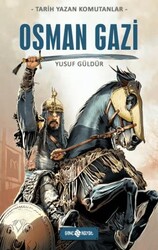 Osman Gazi - Genç Hayat