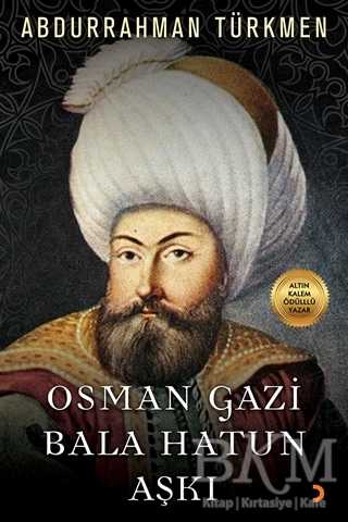 Osman Gazi Bala Hatun Aşkı - Cinius Yayınları