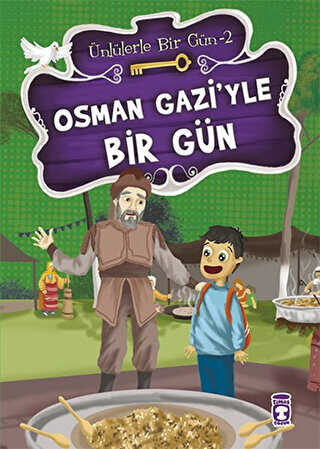 Osman Gazi’yle Bir Gün - Timaş Çocuk