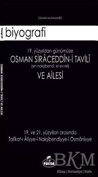Osman Siraceddin-i Tavili ve Ailesi - 1