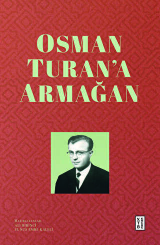 Osman Turan`a Armağan