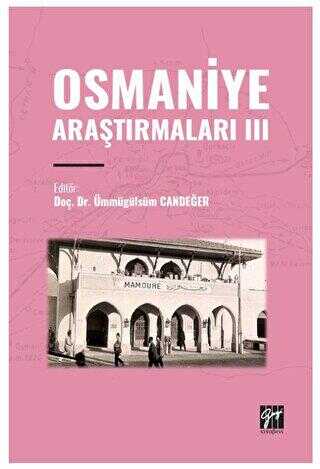 Osmaniye Araştırmaları III