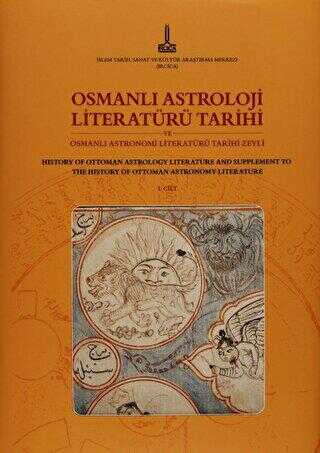 Osmanlı Astroloji Literatürü Tarihi ve Osmanlı Astronimi Literatürü Tarihi Zeyli - Osmanlı Bilim Lit