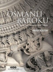 Osmanlı Baroku - Yapı Kredi Yayınları
