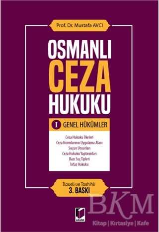 Osmanlı Ceza Hukuku 1 - Genel Hükümler
