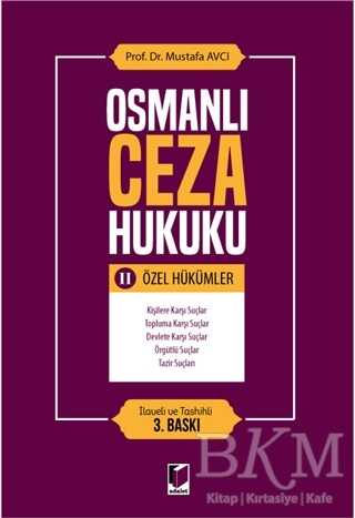 Osmanlı Ceza Hukuku 2 - Özel Hükümler
