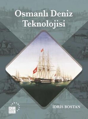 Osmanlı Deniz Teknolojisi