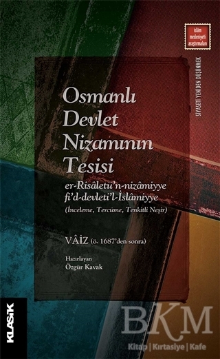Osmanlı Devlet Nizamının Tesisi
