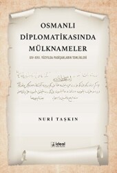 Osmanlı Diplomatikasında Mülknameler - İdeal Kültür Yayıncılık