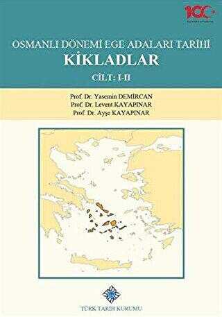 Osmanlı Dönemi Ege Adaları Tarihi Kikladlar 2 Cilt Takım