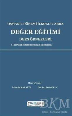 Osmanlı Dönemi İlkokullarda Değer Eğitimi - 1