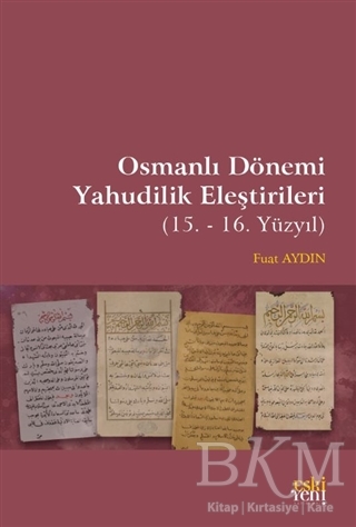 Osmanlı Dönemi Yahudilik Eleştirileri - Eski Yeni Yayınları