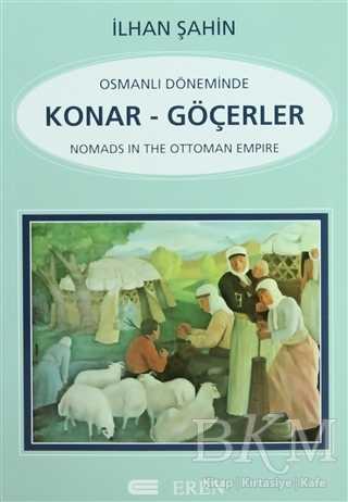 Osmanlı Döneminde Konar - Göçerler - Eren Yayıncılık