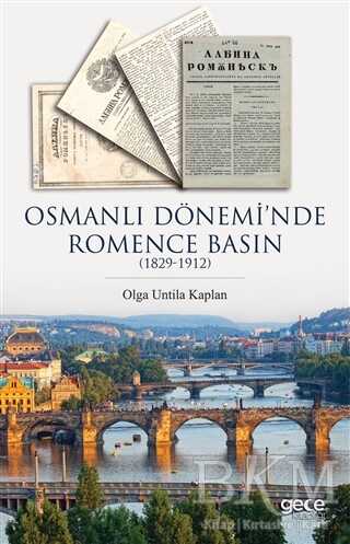 Osmanlı Dönemi`nde Romence Basın