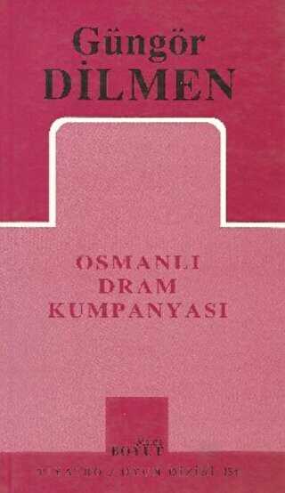 Osmanlı Dram Kumpanyası - Mitos Boyut Yayınları