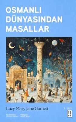 Osmanlı Dünyasından Masallar - 1