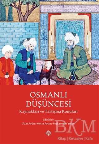 Osmanlı Düşüncesi - Mahya Yayınları