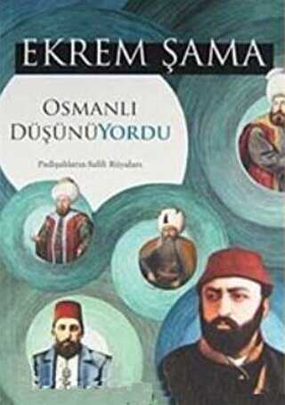 Osmanlı Düşünüyordu - Gonca Yayınevi