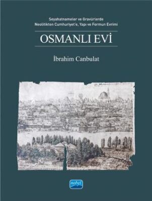 Osmanlı Evi - 1
