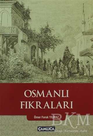 Osmanlı Fıkraları - Çamlıca Basım Yayın