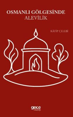 Osmanlı Gölgesinde Alevilik - 1