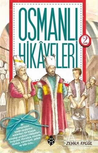 Osmanlı Hikayeleri 2 - İlkgençlik Yayınları