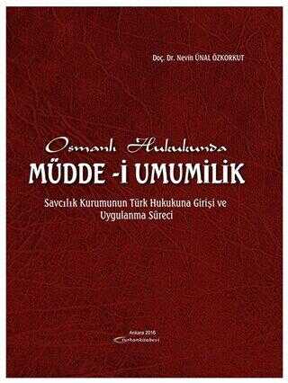 Osmanlı Hukukunda Müdde-i Umumilik - 1