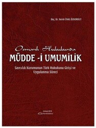 Osmanlı Hukukunda Müdde-i Umumilik - Turhan Kitabevi - Hukuk Kitapları