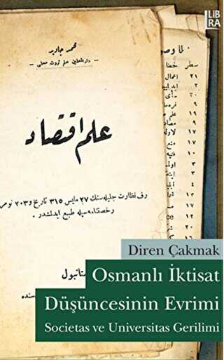 Osmanlı İktisat Düşüncesinin Evrimi
