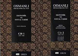 Osmanlı İmparatorluğu’nun Ekonomik ve Sosyal Tarihi 2 Cilt Takım Kutulu
