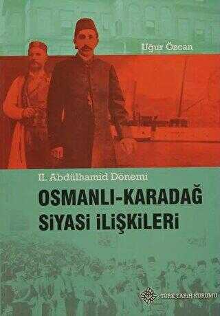Osmanlı - Karadağ Siyasi İlişkileri