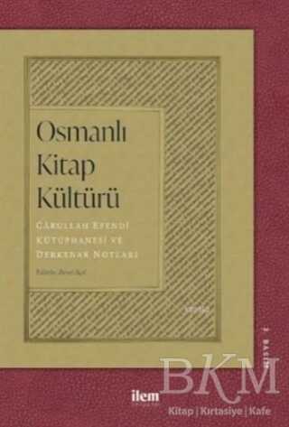 Osmanlı Kitap Kültürü - İlem Yayınları