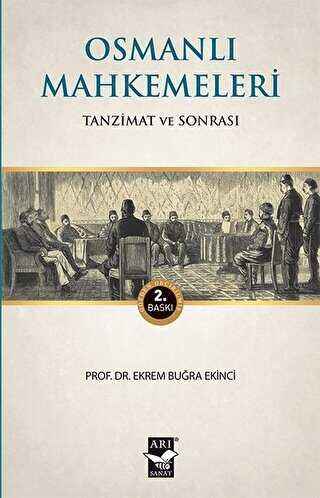 Osmanlı Mahkemeleri - Arı Sanat Yayınevi