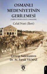 Osmanlı Medeniyetinin Gerilemesi - Dorlion Yayınları