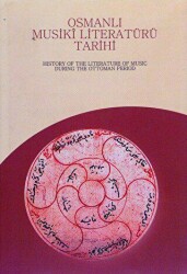 Osmanlı Musiki Literatürü Tarihi - IRCICA