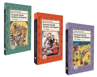 Osmanlı Musiki Tarihine Ait Belgeler 16, 17, 18. Yüzyıl Set - 1