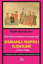 Osmanlı - Napoli İlişkileri 1737-1759 - Sarmal Kitabevi