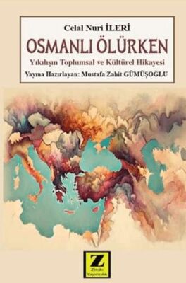 Osmanlı Ölürken - 1