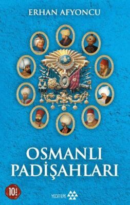 Osmanlı Padişahları - 1