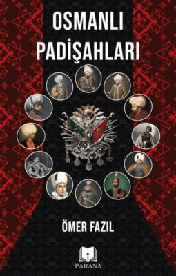 Osmanlı Padişahları - 1