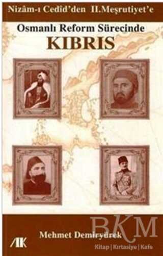 Osmanlı Reform Sürecinde Kıbrıs - Akademik Kitaplar