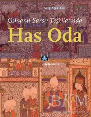 Osmanlı Saray Teşkilatında Has Oda