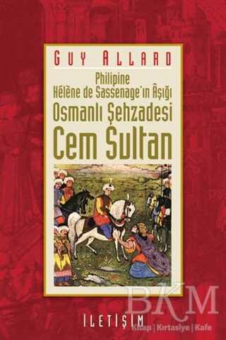 Osmanlı Şehzadesi Cem Sultan
