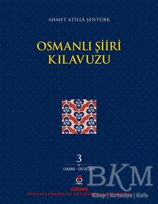 Osmanlı Şiiri Kılavuzu 3. Cilt