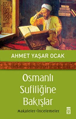 Osmanlı Sufiliğine Bakışlar kapağı