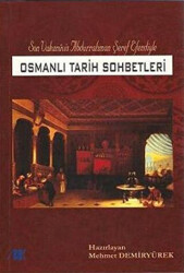 Osmanlı Tarih Sohbetleri - Akademik Kitaplar