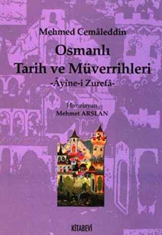 Osmanlı Tarih ve Müverrihleri