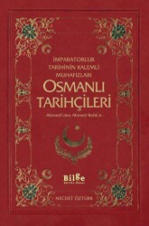 Osmanlı Tarihçileri - Bilge Kültür Sanat