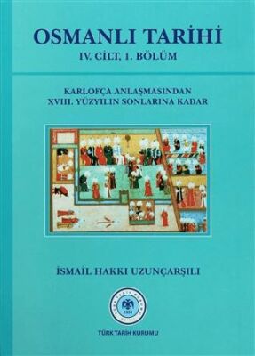 Osmanlı Tarihi - 4. Cilt 1. Kısım - 1