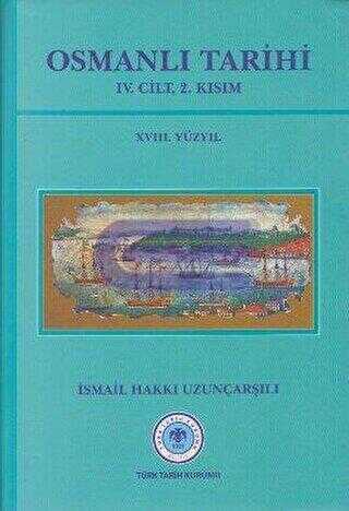 Osmanlı Tarihi - 4. Cilt 2. Kısım